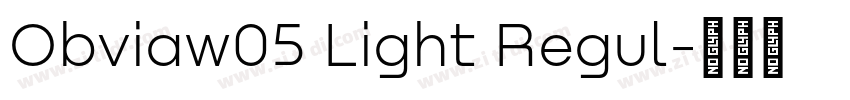 Obviaw05 Light Regul字体转换